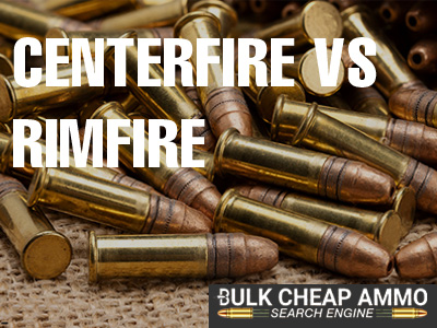 Centerfire vs. Rimfire Ammunition: A Comprehensive Comparison